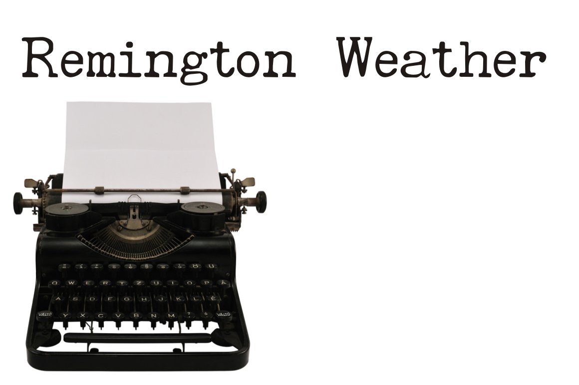 Download Шрифт "Remington Weather Font" / Remington Weather Font - Шрифт на тему графика antique,machine,old typewriter,print,serif,type writer,typewriter,vintage,writer