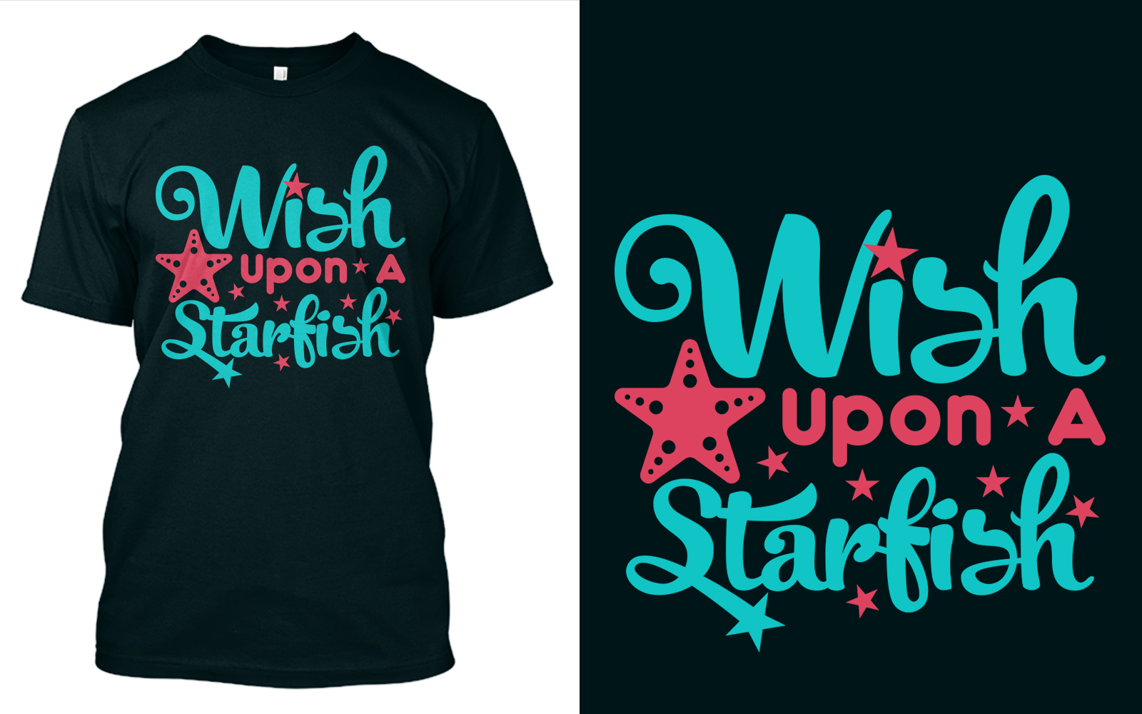 Download T-shirt Design "Wish Upon A Starfish - T-shirt Design" / Wish Upon A Starfish - T-shirt Design - T-shirt Design на тему графика wish,upon,a,starfish,beach,life,summer,ocean,at,the,wishundefined,artwork,craft,typography,design,t,shirt,shirts,quote,illustrationundefined