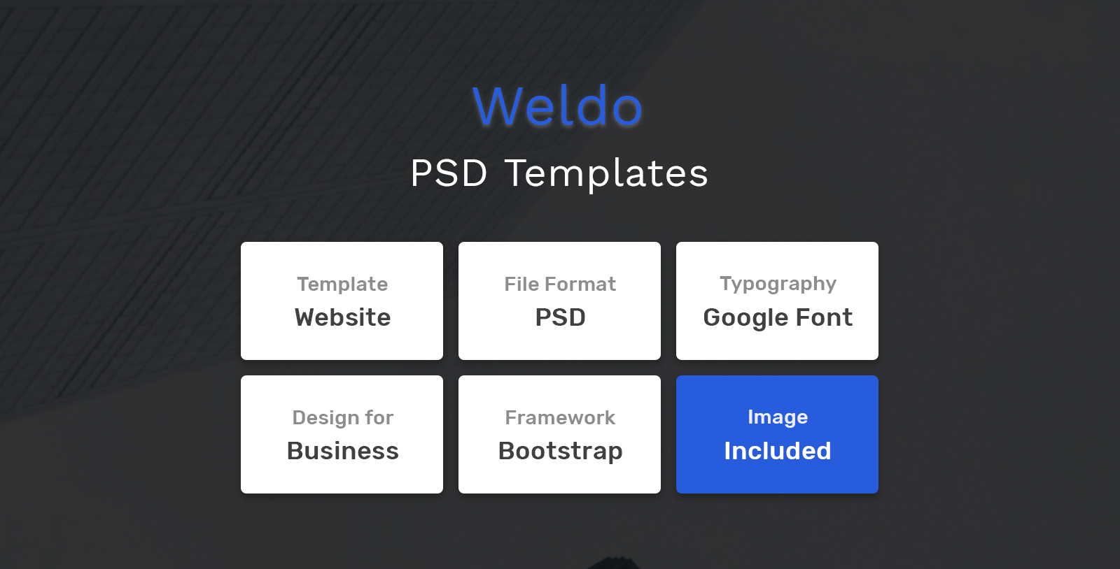 Download PSD шаблон "Weldo - Business Material PSD Template" / Weldo - Business Material PSD Template - Адаптивный PSD шаблон на тему бизнес и услуги blog,agency,business,corporate,creative,ecommerce,portfolio,psd,template,minimal,clean,fashion,store,landing,parallax,retina