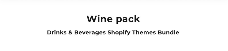 Paquete de temas de vino y bebidas Tema de Shopify - Imagen de características 2