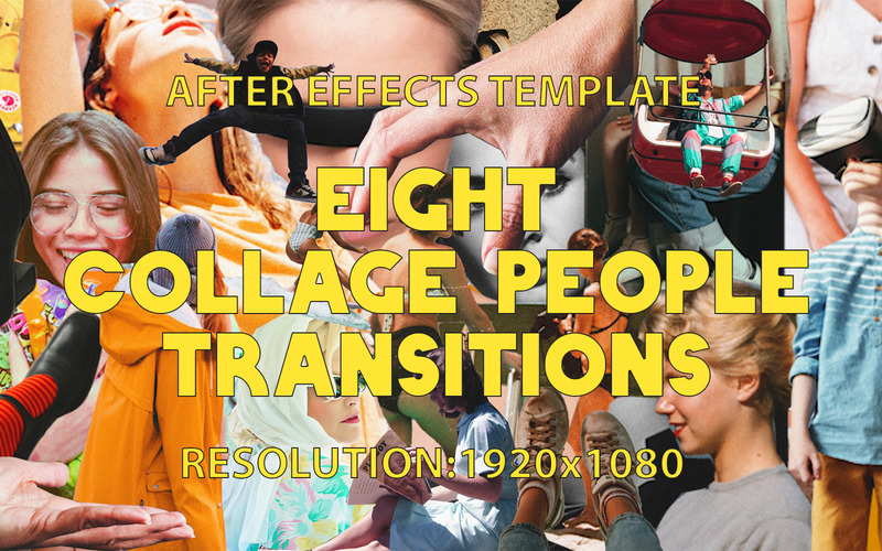 Eight Collage People Transitions After Effects template - Features Image 1