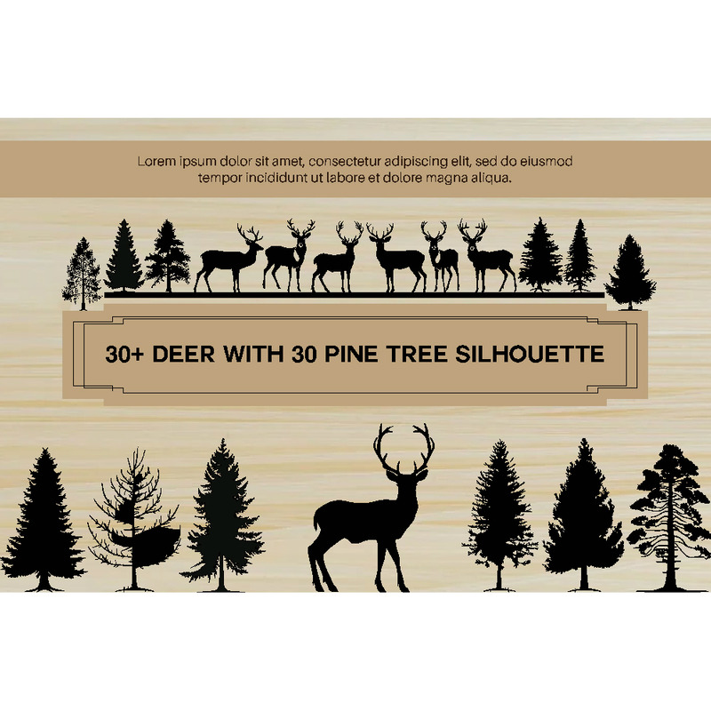 30+ Deer with 30 Pine Tree Silhouette - Features Image 1