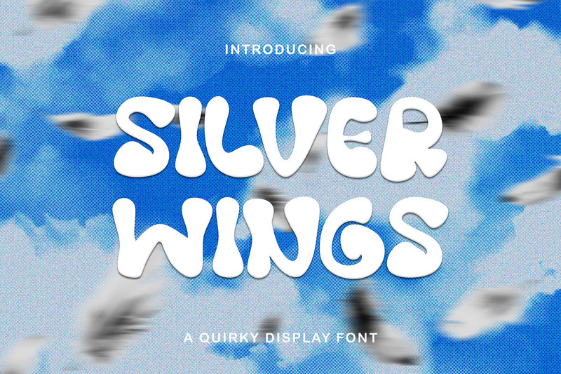 Silver Wings - Handritad Bubble Font - Features Image 1