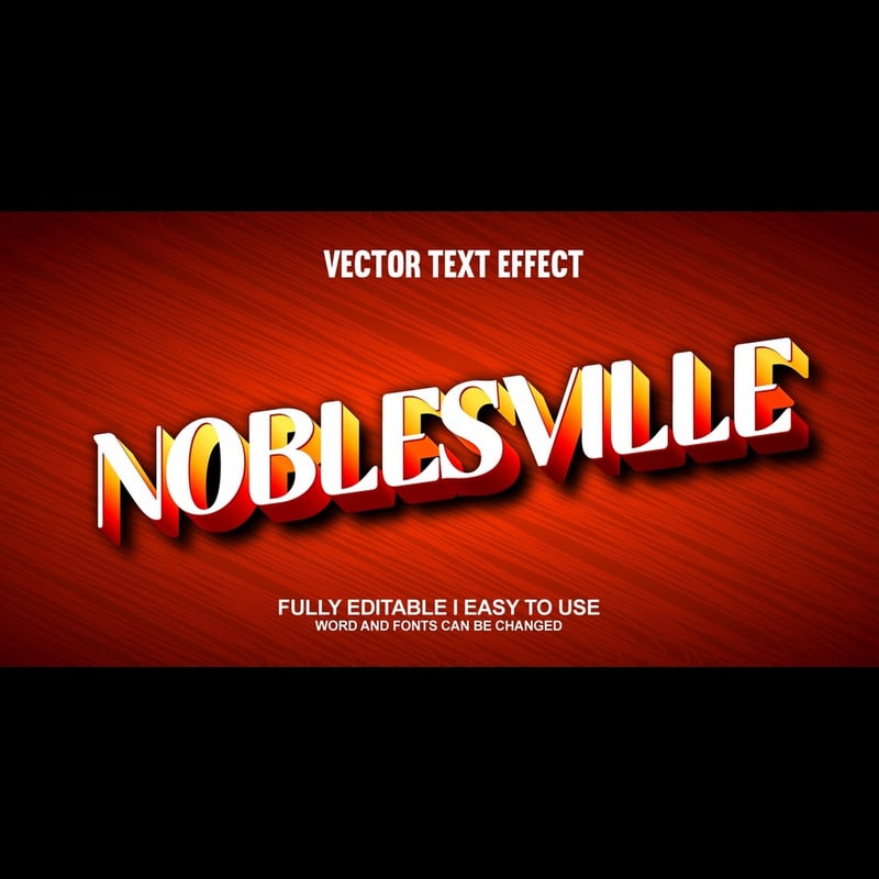 Noblesville helt redigerbar vektor 3D-texteffekt - Features Image 1