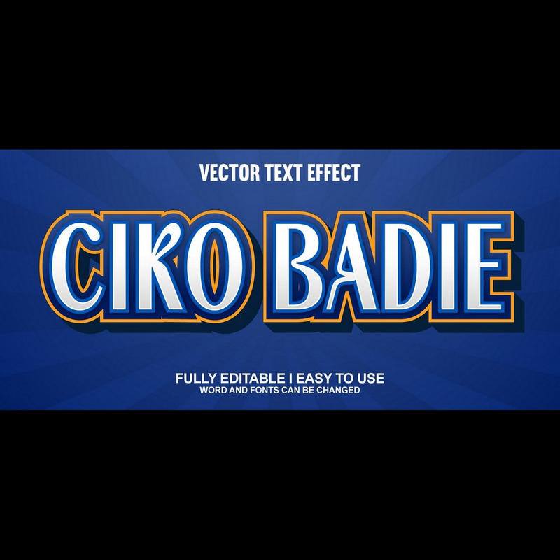 Ciko Badie Fully Editable Vector 3D Text Effect - Features Image 1