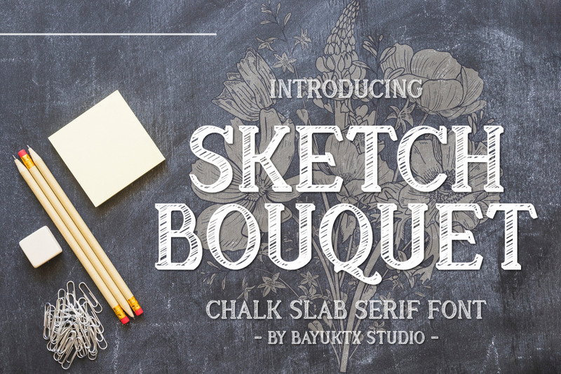 Sketch Bouquet a Chalk Slab Serif Font - Features Image 2