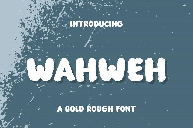 Wahweh a Bold Rough Premium Font - Features Image 2