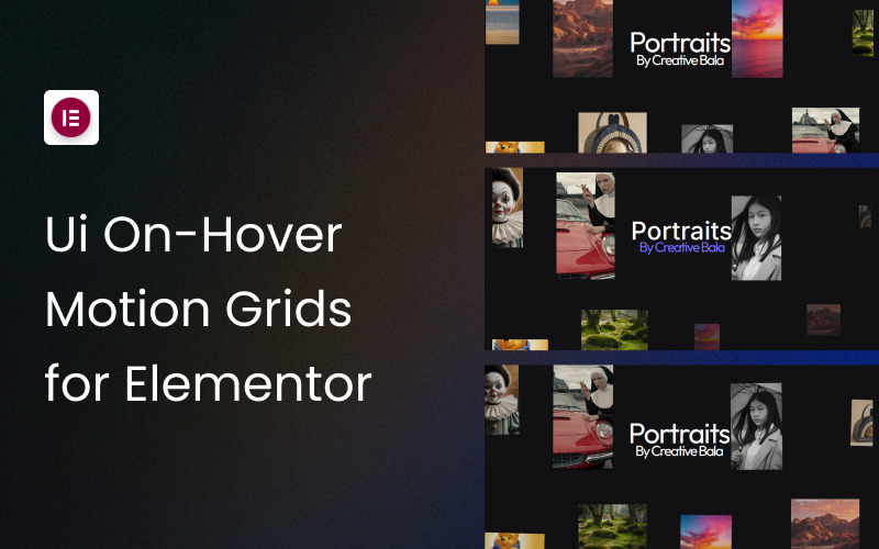 Ui On-Hover Motion Grids for Elementor - Features Image 1