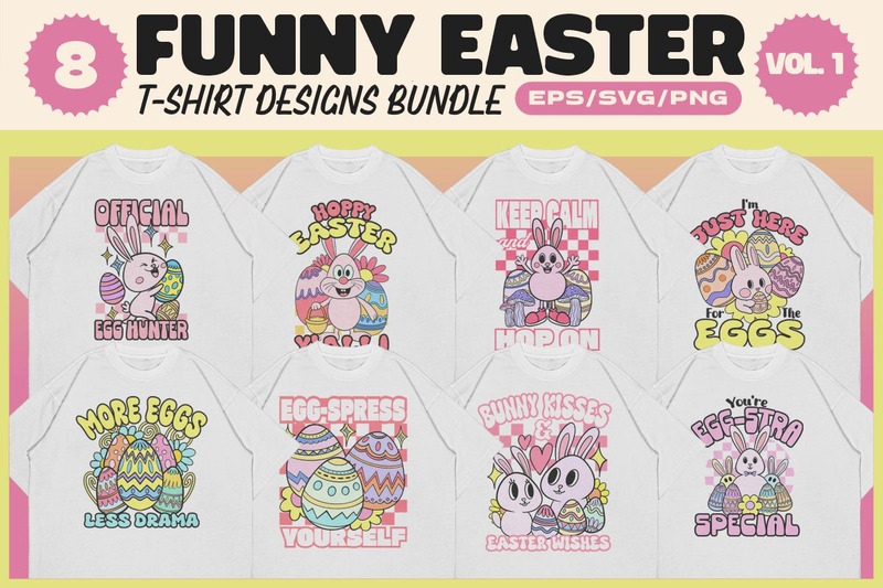 Funny Easter T-shirt Designs Bundle Vol. 1 - Features Image 1