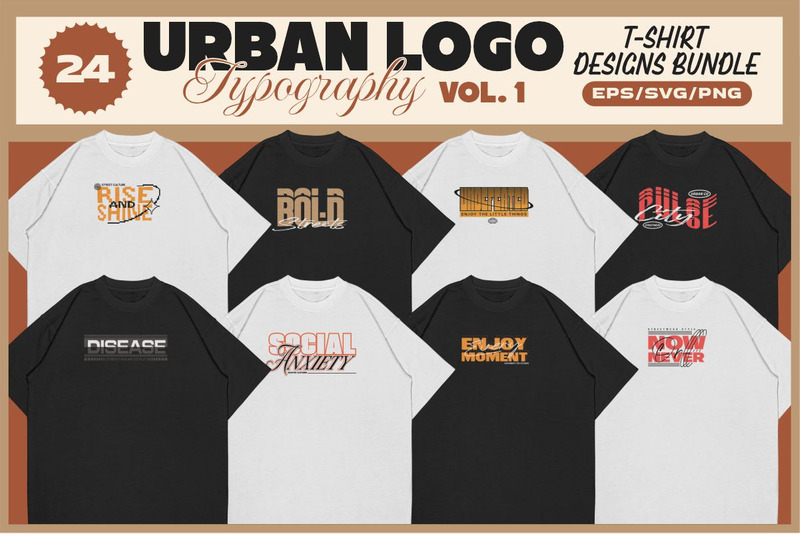 Urban Logo Typography T-shirt Designs Bundle Vol. 1 - Features Image 1