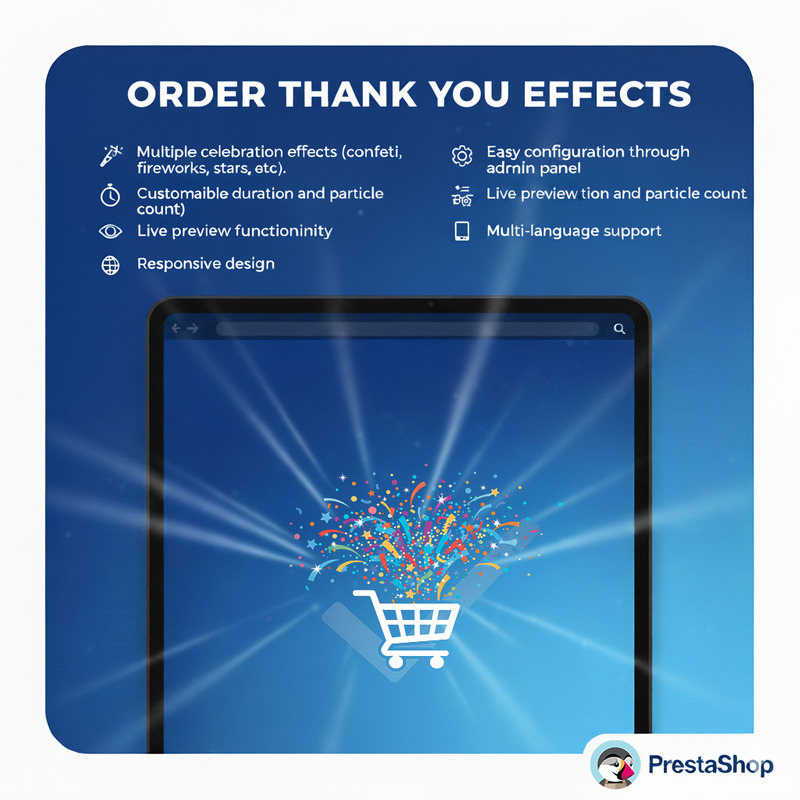 Заказать эффекты благодарности для Prestashop - Features Image 1