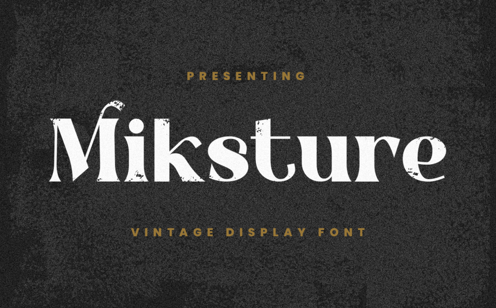 Miksture Display Typefaces Fonts